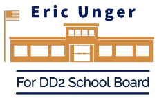 Eric Unger logo Home | Eric Unger For DD2 School Board